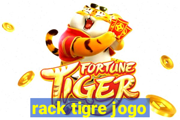 rack tigre jogo